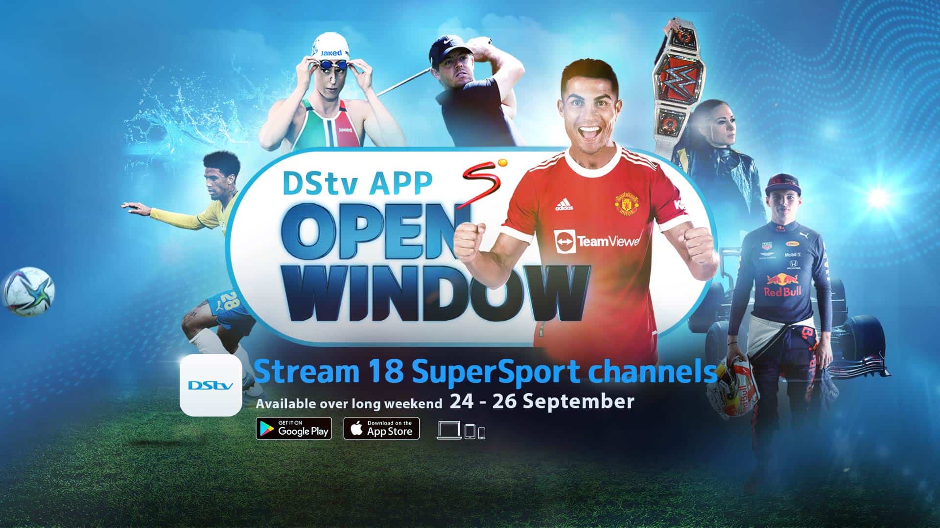 DStv App Sport Open Window 24-26 September 2021 Watch it on the DStv App