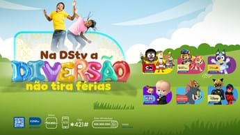 Férias, minhas queridas férias… com a DStv!