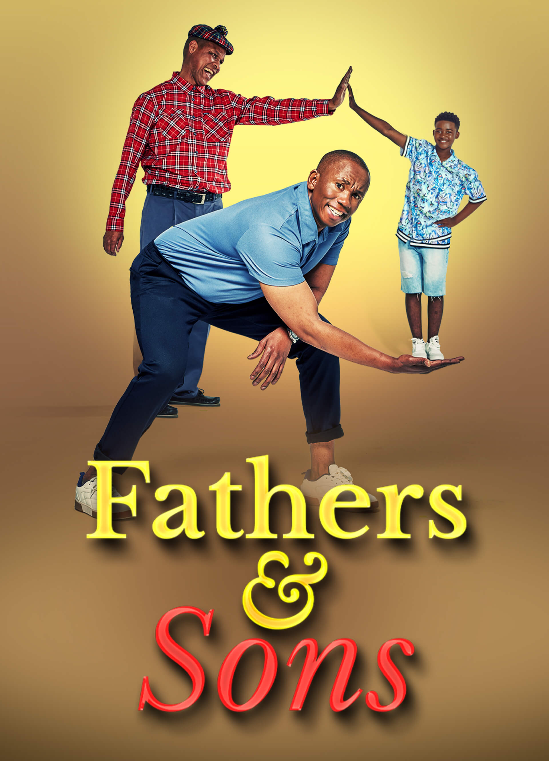 Mzansi Magic DMS Fathersandsons CU Poster 1920X2662