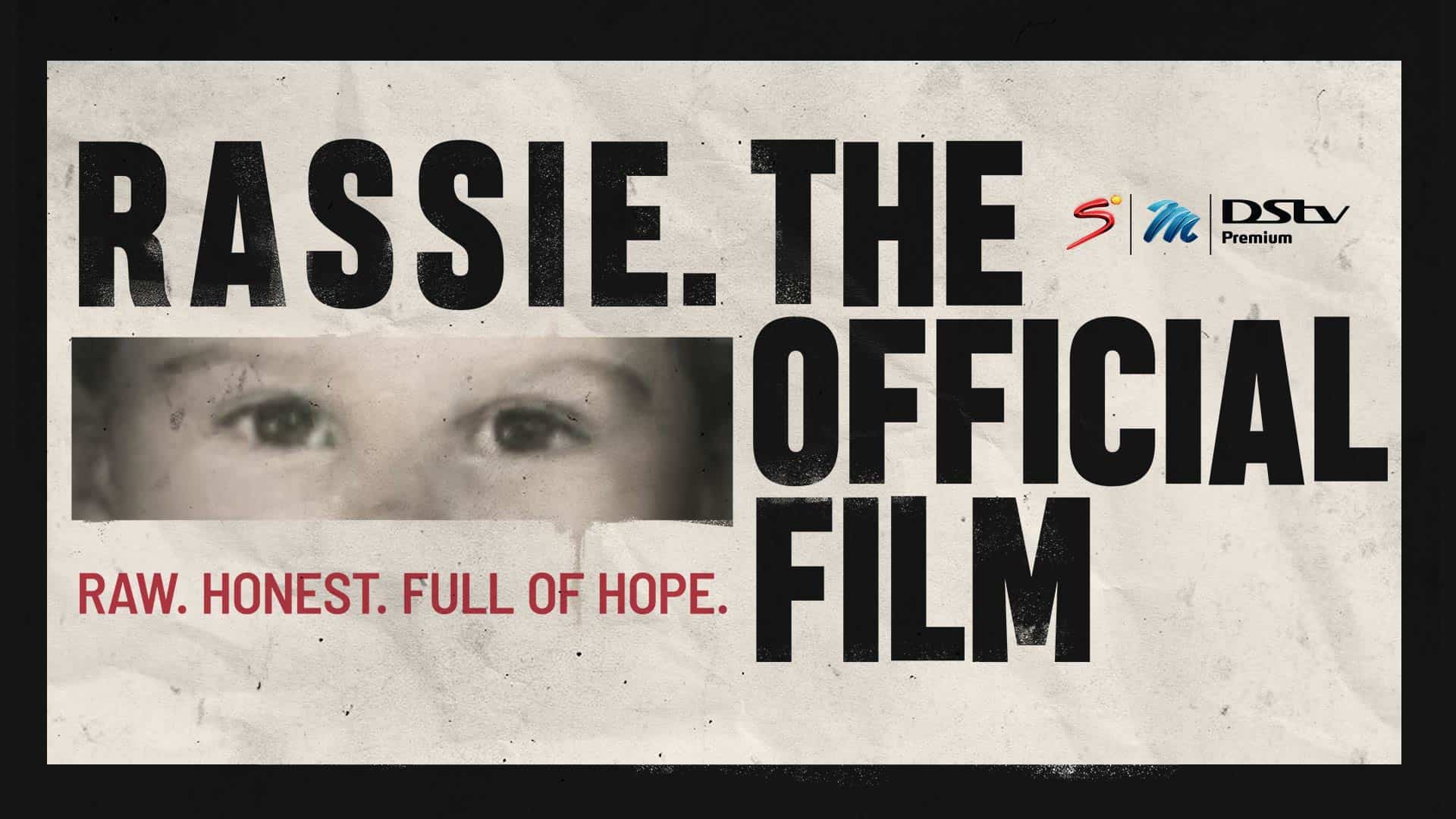 Watch Rassie The Official Film on DStv